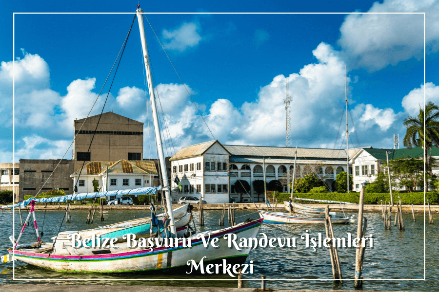 Belize Başvuru