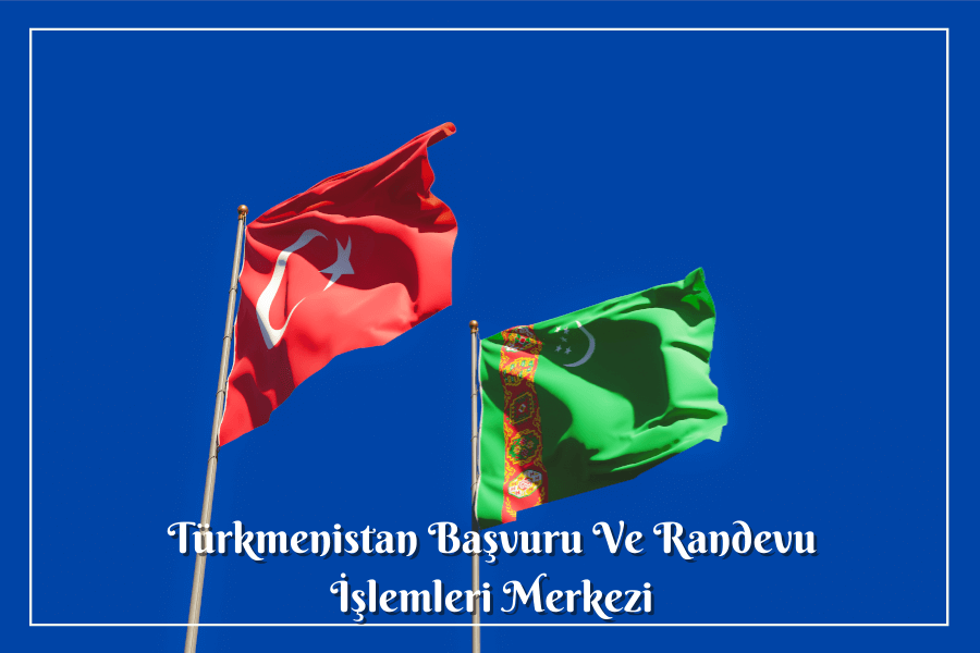 Türkmenistan Başvuru